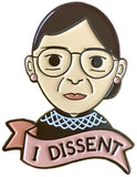 RBG I Dissent Pin