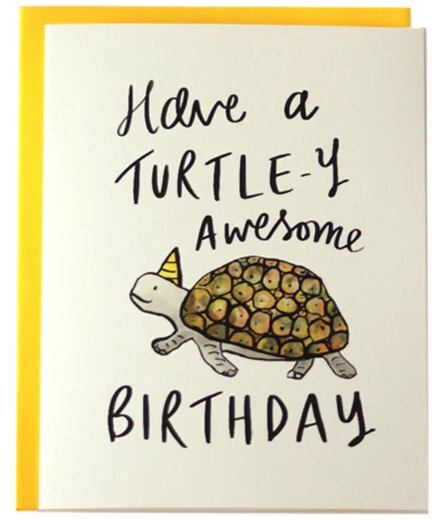 Turtle-y Awesome Birthday - Birthday Card