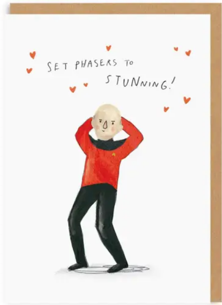 Set Phasers to Stunning - Love / Valentine's Card