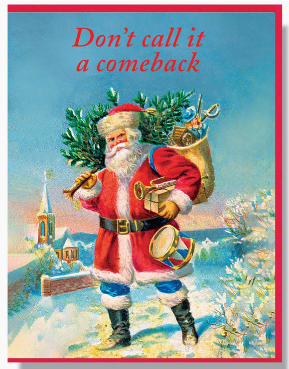 Don't Call it a Comeback Holiday Card