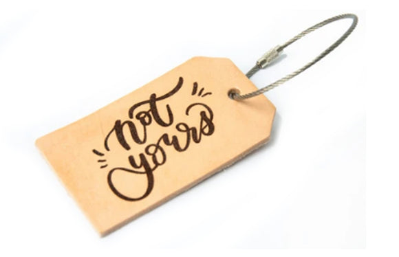 Luggage Tag - Not Yours