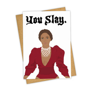 Slay - Beyonce Card