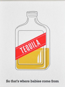 Tequila - Baby Card