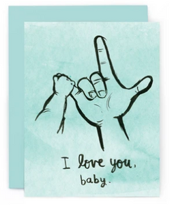 I Love You Baby - New Baby Card