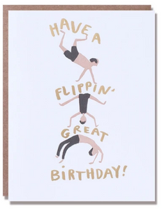 Flippin' Great Birthday - Birthday Card