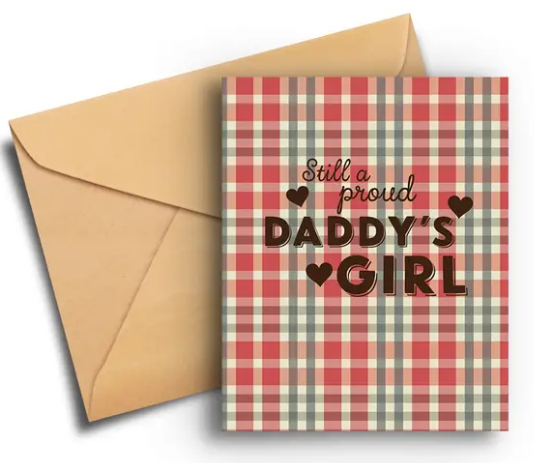 Proud Daddy's Girl - Father's Day Card