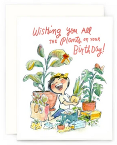 All the Plants - Birthday Card