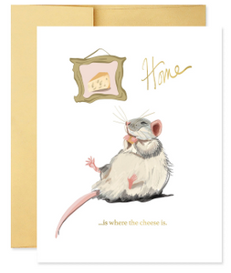 Where the cheese is - New Home Card