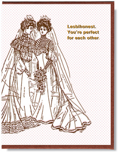 Lesbihonest. - Wedding Card