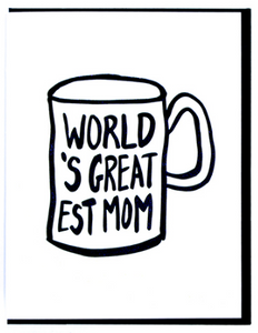 World's Greatest Mom Mug - Mother's Day Card