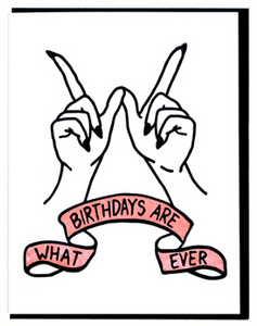 Whatever W - Birthday Card