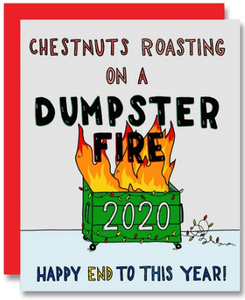 Dumpster Fire 2020 New Year's Card