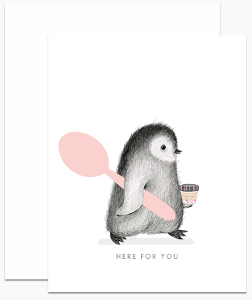 Here For You Penguin - Support/Encouragement Card