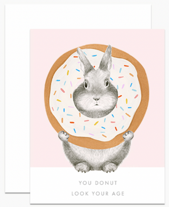 Donut Look Your Age Bunny - Birthday Card