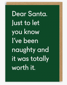 Naughty and Totally Worth It- Holiday Card